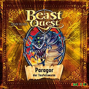 Adam Blade: Paragor, der Teufelswurm (Beast Quest 29)