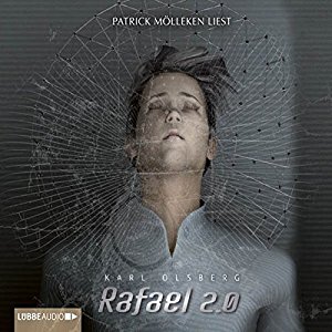 Karl Olsberg: Rafael 2.0