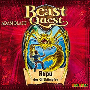 Adam Blade: Rapu, der Giftkämpfer (Beast Quest 25)