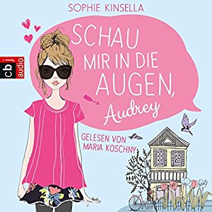 Sophie Kinsella: Schau mir in die Augen, Audrey
