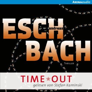 Andreas Eschbach: TIME*OUT (Out 3)