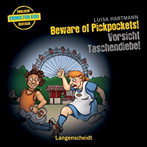 Luisa Hartmann: Beware of Pickpockets! - Vorsicht, Taschendiebe!
