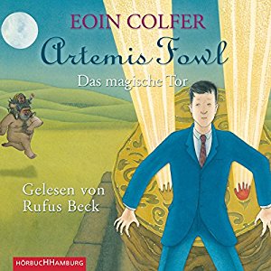 Eoin Colfer: Das magische Tor (Artemis Fowl 8)