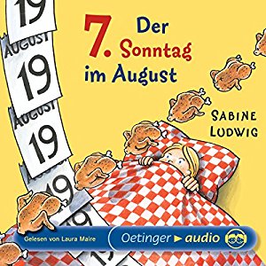 Sabine Ludwig: Der 7. Sonntag im August