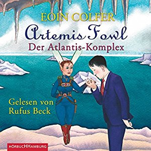 Eoin Colfer: Der Atlantis-Komplex (Artemis Fowl 7)