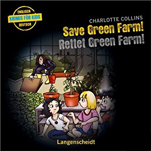 Charlotte Collins: Save Green Farm - Rettet Green Farm!