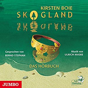 Kirsten Boie: Skogland: Das Hörbuch