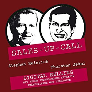 Stephan Heinrich Thorsten Jekel: Digital Selling (Sales-up-Call)
