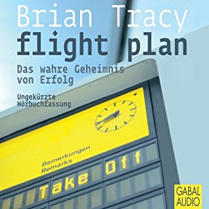 Brian Tracy: Flight Plan