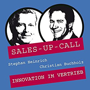 Stephan Heinrich Christian Buchholz: Innovation im Vertrieb (Sales-up-Call)