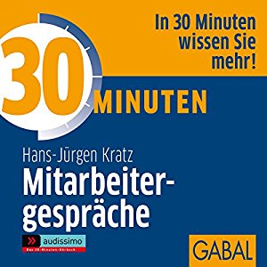 Hans-Jürgen Kratz: 30 Minuten Mitarbeitergespräche