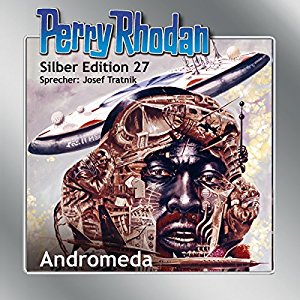 K. H. Scheer Clark Darlton H. G. Ewers: Andromeda (Perry Rhodan Silber Edition 27)
