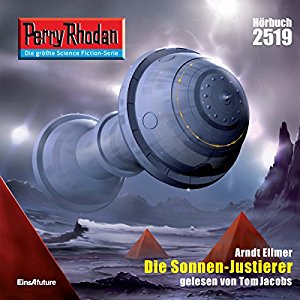 Arndt Ellmer: Die Sonnen-Justierer (Perry Rhodan 2519)