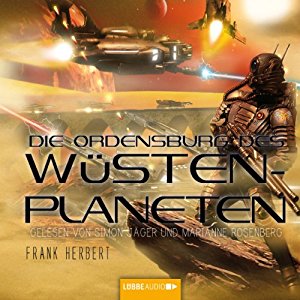 Frank Herbert: Die Ordensburg des Wüstenplaneten (Dune 6)