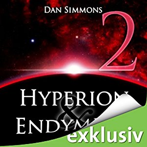 Dan Simmons: Hyperion & Endymion 2