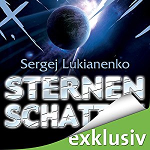 Sergej Lukianenko: Sternenschatten (Sternenspiel 2)