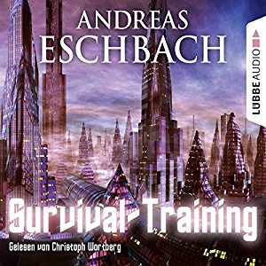 Andreas Eschbach: Survival-Training