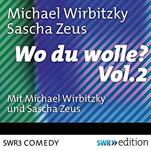 Sascha Zeus Michael Wirbitzky: Fahre Memphis (Wo du Wolle 2)