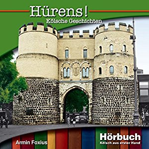 Armin Foxius: Hürens!: Kölsche Geschichten