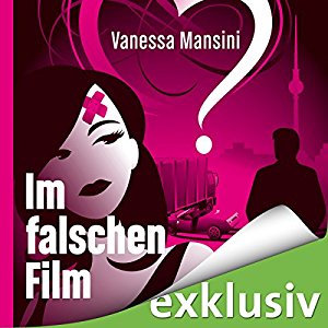 Vanessa Mansini: Im falschen Film 1
