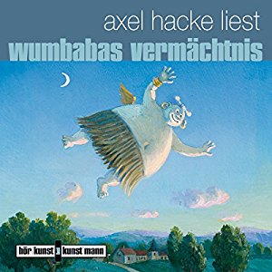 Axel Hacke: Wumbabas Vermächtnis