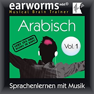 earworms learning: Arabisch (vol.1): Lernen mit Musik