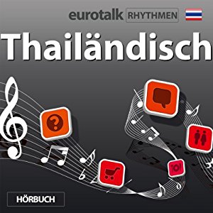 EuroTalk Ltd: EuroTalk Rhythmen Thailändisch