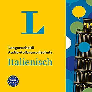div.: Langenscheidt Audio-Aufbauwortschatz Italienisch