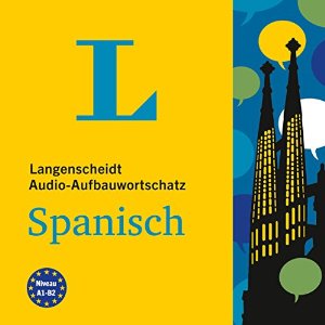 div.: Langenscheidt Audio-Aufbauwortschatz Spanisch