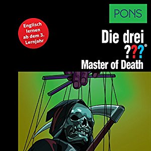 Kari Erlhoff: Master of Death: Englisch lernen ab dem 3. Lernjahr (Die drei ???)
