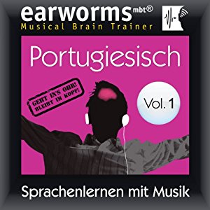 earworms Learning: Portugiesisch (vol.1): Lernen mit Musik