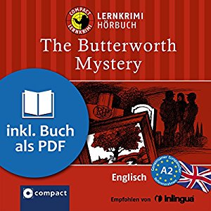 Alison Romer: The Butterworth Mystery (Compact Lernkrimi Hörbuch): Englisch - Niveau A2