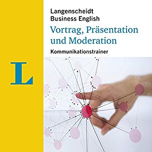 div.: Vortrag, Präsentation und Moderation - Kommunikationstrainer (Langenscheidt Business English)