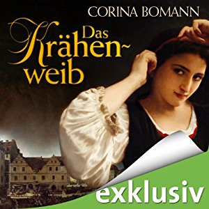 Corina Bomann: Das Krähenweib