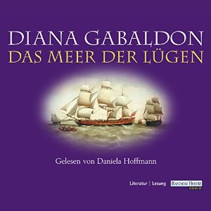 Diana Gabaldon: Das Meer der Lügen: Ein Lord-John-Roman