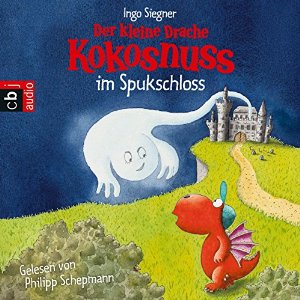Ingo Siegner: Der kleine Drache Kokosnuss im Spukschloss