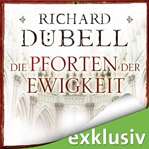 Richard Dübell: Die Pforten der Ewigkeit