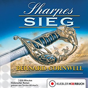 Bernard Cornwell: Sharpes Sieg (Richard Sharpe 2)