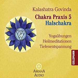 Kalashatra Govinda: Halschakra (Chakra Praxis 5)