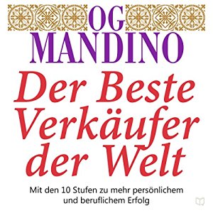 Og Mandino: Der beste Verkäufer der Welt