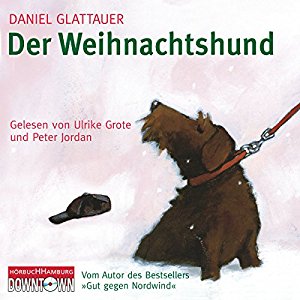 Daniel Glattauer: Der Weihnachtshund
