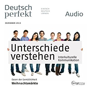 div.: Deutsch perfekt Audio - Interkulturelle Kommunikation. 12/2013
