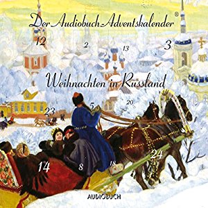 Fjodor M. Dostojewski Maxim Gorki Alexander Puschkin Leo Tolstoi Anton Tschechow: Weihnachten in Russland