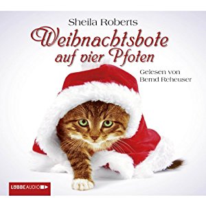 Sheila Roberts: Weihnachtsbote auf vier Pfoten