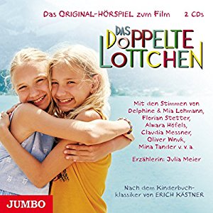 Erich Kästner: Das doppelte Lottchen: Das Original-Hörspiel zum Film