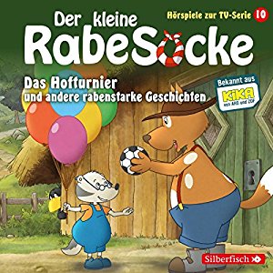 div.: Das Hofturnier und andere rabenstarke Geschichten (Der kleine Rabe Socke - Das Hörspiel zur TV-Serie 10)