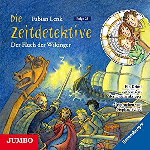 Fabian Lenk: Der Fluch der Wikinger (Die Zeitdetektive 24)