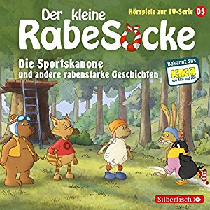 div.: Die Sportskanone und andere rabenstarke Geschichten (Der kleine Rabe Socke - Das Hörspiel zur TV-Serie 5)