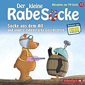 div.: Socke aus dem All und andere rabenstarke Geschichten (Der kleine Rabe Socke - Das Hörspiel zur TV-Serie 12)