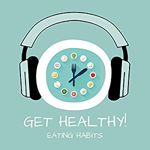 Kim Fleckenstein: Get Healthy! Eating Habits